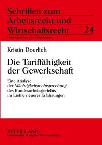 Produktbild: Die Tariff&auml;higkeit der Gewerkschaft