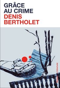 Produktbild: Gr&acirc;ce au crime