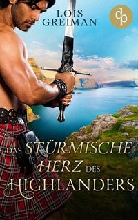 Produktbild: Das st&uuml;rmische Herz des Highlanders