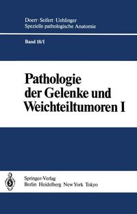 Produktbild: Pathologie der Gelenke und Weichteiltumoren