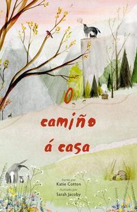 Produktbild: O cami&ntilde;o a casa