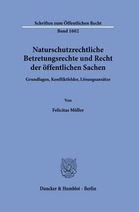 Produktbild: Naturschutzrechtliche Betretungsrechte und Recht der &ouml;ffentlichen Sachen