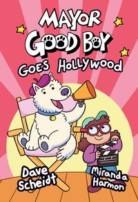 Produktbild: Mayor Good Boy Goes Hollywood