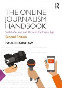 Produktbild: Bradshaw, P: The Online Journalism Handbook