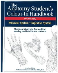 Bild vom Artikel Ashwell, P: Anatomy Student's Colour-In Handbooks: Volume Tw vom Autor Ken Ashwell