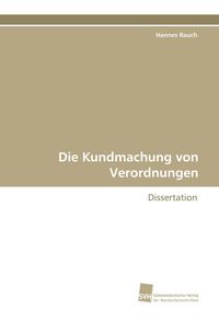 Produktbild: Die Kundmachung von Verordnungen
