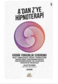 Produktbild: Kronik Yorgunluk Sendromu - Adan Zye Hipnoterapi 5. Kitap