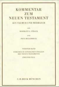 Produktbild: Kommentar zum Neuen Testament aus Talmud und Midrasch Bd. 4: Exkurse zu einzelnen Stellen des Neuen Testaments