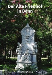 Produktbild: Der Alte Friedhof in Bonn