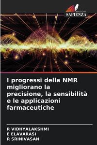 Produktbild: I progressi della NMR migliorano la precisione, la sensibilit&agrave; e le applicazioni farmaceutiche