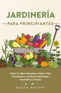 Produktbild: Jardiner&iacute;a Para Principiantes