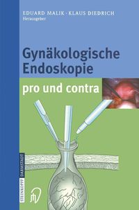Produktbild: Gyn&auml;kologische Endoskopie pro und contra