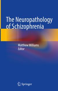 Produktbild: The Neuropathology of Schizophrenia