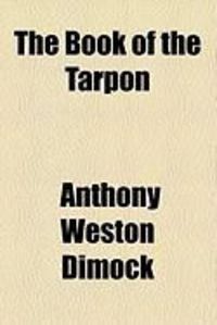 Produktbild: The Book of the Tarpon