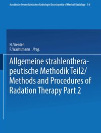 Produktbild: Allgemeine Strahlentherapeutische Methodik Teil 2 / Methods and Procedures of Radiation Therapy Part 2