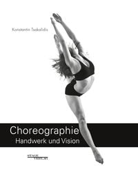 Produktbild: Choreographie - Handwerk Und Vision