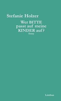 Produktbild: Wer bitte passt auf meine Kinder auf?