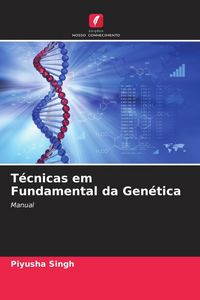 Produktbild: T&eacute;cnicas em Fundamental da Gen&eacute;tica