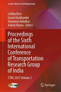 Produktbild: Proceedings of the Sixth International Conference of Transportation Research Group of India
