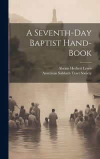Produktbild: A Seventh-day Baptist Hand-book
