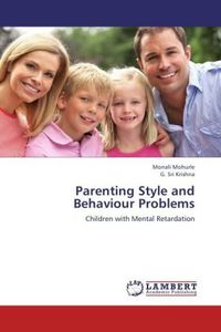 Produktbild: Mohurle, M: Parenting Style and Behaviour Problems