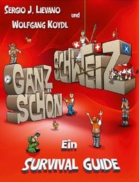 Produktbild: Koydl, W: Ganz schön Schweiz