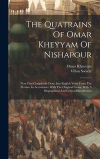 Produktbild: The Quatrains Of Omar Kheyyam Of Nishapour