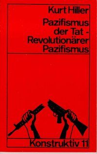 Produktbild: Pazifismus der Tat - Revolution&auml;rer Pazifismus