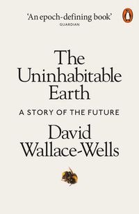 Produktbild: The Uninhabitable Earth
