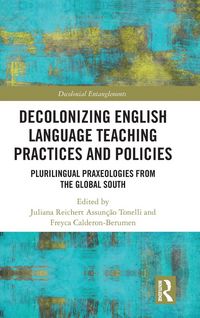 Produktbild: Decolonizing English Language Teaching Practices and Policies