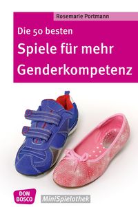 Produktbild: Die 50 besten Spiele f&uuml;r mehr Genderkompetenz - eBook