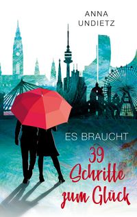 Produktbild: Es braucht 39 Schritte zum Gl&uuml;ck