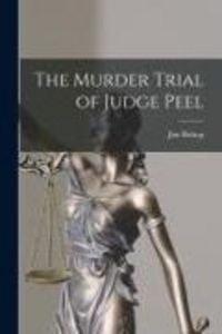Produktbild: The Murder Trial of Judge Peel