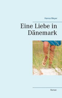 Produktbild: Eine Liebe in D&auml;nemark