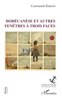 Produktbild: Dod&eacute;can&egrave;se et autres fen&ecirc;tres &agrave; trois faces
