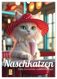 Produktbild: Naschkatzen &ndash; S&uuml;&szlig;e Samtpfoten auf Kalorienjagd (Wandkalender 2027 DIN A3 hoch), CALVENDO Monatskalender