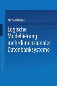 Produktbild: Logische Modellierung mehrdimensionaler Datenbanksysteme