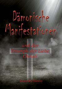 Produktbild: D&auml;monische Manifestationen