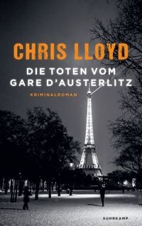 Produktbild: Die Toten vom Gare d&rsquo;Austerlitz - Kriminalroman (Eddie Giral 1)