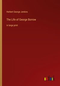 Produktbild: The Life of George Borrow