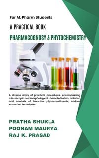 Produktbild: A Practical Book of Pharmacognosy and Phytochemistry