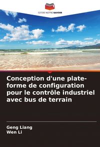 Produktbild: Conception d'une plate-forme de configuration pour le contr&ocirc;le industriel avec bus de terrain
