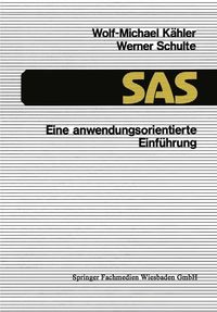 SAS — Eine anwendungsorientierte Einführung