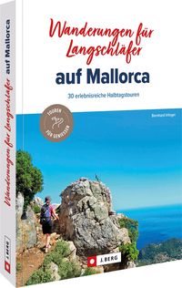 Bild vom Artikel Wanderungen für Langschläfer auf Mallorca vom Autor Bernhard Irlinger