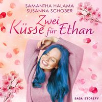 Produktbild: Zwei K&uuml;sse f&uuml;r Ethan