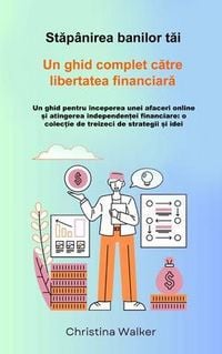 Produktbild: Stap&acirc;nirea banilor tai