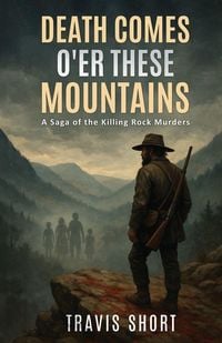 Produktbild: Death Comes O'er These Mountains