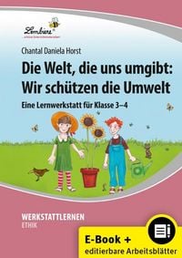 Produktbild: Die Welt, die uns umgibt: Wir schützen die Umwelt
