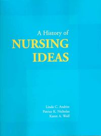 Produktbild: Andrist, L: A History of Nursing Ideas