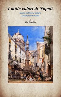 Produktbild: I mille colori di Napoli